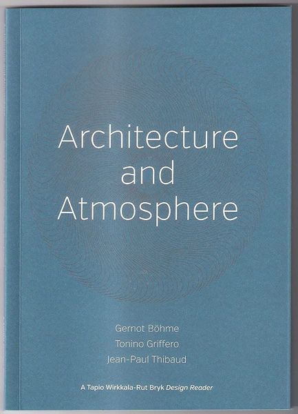 Architecture and Atmosphere