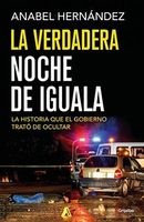 La verdadera noche de Iguala