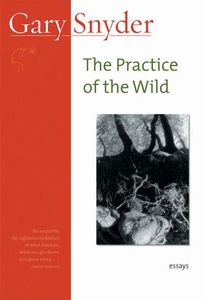 The Practice of the Wild