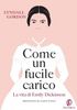 Come un fucile carico