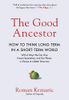 The Good Ancestor