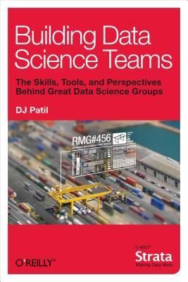 Building Data Science Teams