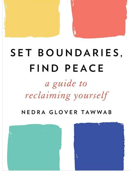 Set Boundaries, Find Peace