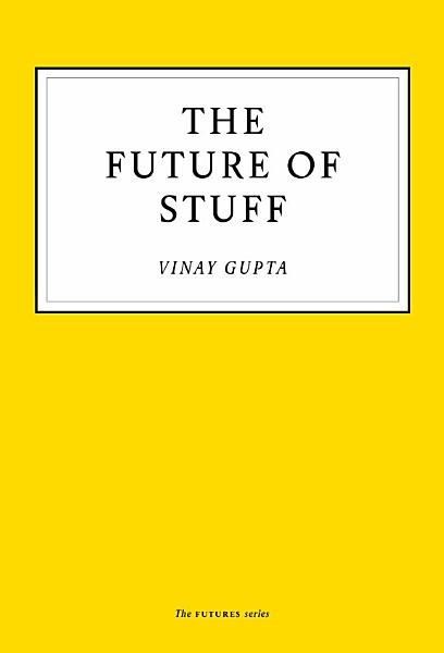 The Future of Stuff