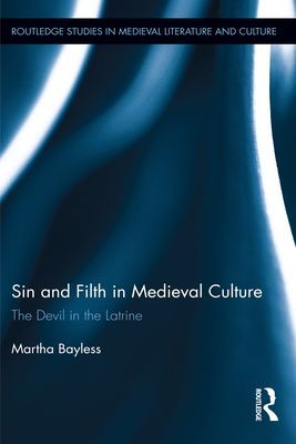 Sin and Filth in Medieval Culture