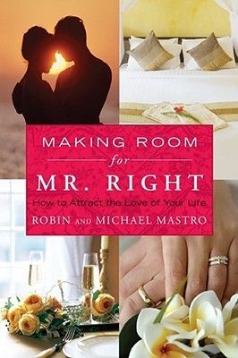 Making Room for Mr. Right