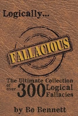 Logically Fallacious