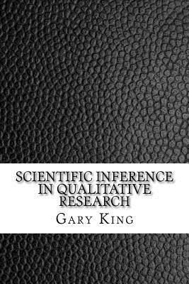 Scientific Inference in Qualitative Research