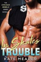In Skates Trouble (A Free Hockey Romance)