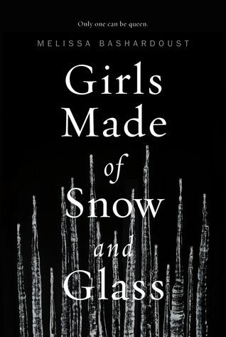 Girls Made of Snow and Glass