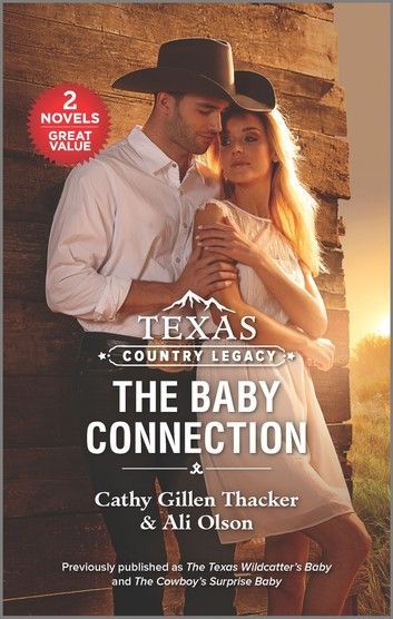 Texas Country Legacy: The Baby Connection