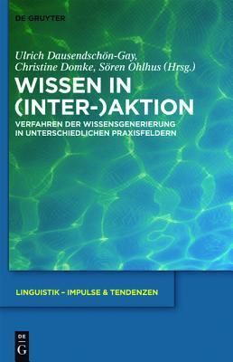 Wissen in (Inter-)Aktion