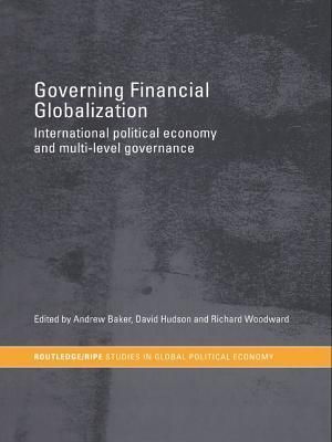 Governing Financial Globalization