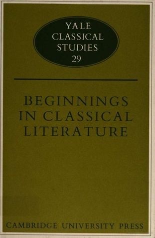 Beginnings in Classical Literature