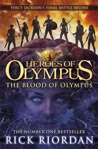 The Blood of Olympus (The Heroes of Olympus, Book 5)