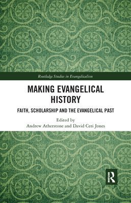 Making Evangelical History