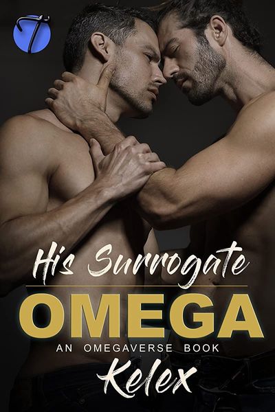 His Surrogate Omega: An MPREG Omegaverse Book