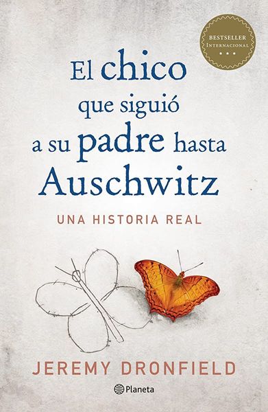 El chico que siguió a su padre hasta Auschwitz (Edición mexicana)