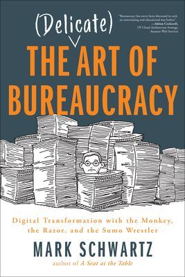 The (Delicate) Art of Bureaucracy