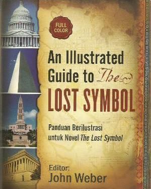 An Illustrated Guide to The Lost Symbol