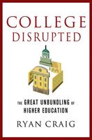 College Disrupted