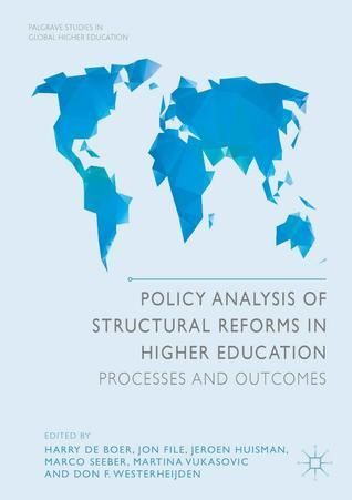 Policy Analysis of Structural Reforms in Higher Education