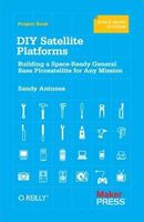 DIY Satellite Platforms