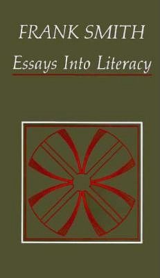 Essays Into Literacy