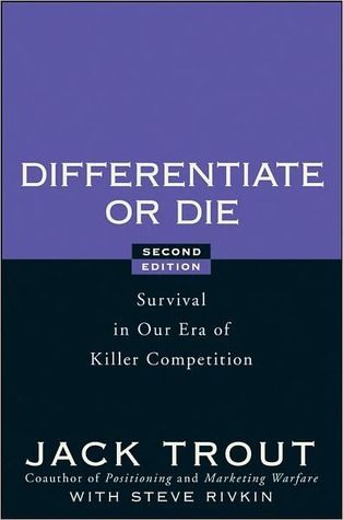 Differentiate or Die