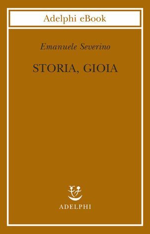 Storia, Gioia