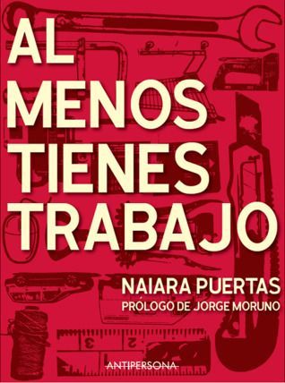 Al menos tienes trabajo