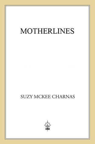 Motherlines