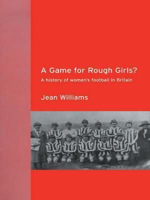 A Game for Rough Girls?
