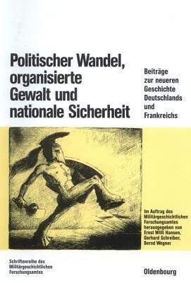 Politischer Wandel, organisierte Gewalt und nationale Sicherheit