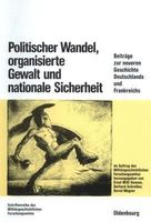 Politischer Wandel, organisierte Gewalt und nationale Sicherheit