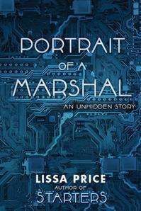 Portrait of a Marshal: A Starters Story