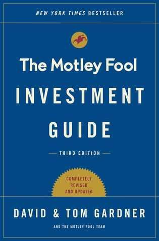 The Motley Fool Investment Guide: Third Edition