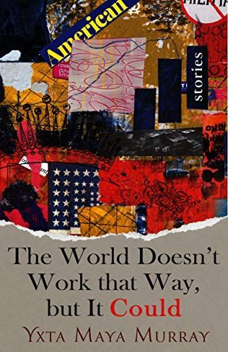 The World Doesn't Work that Way, But it Could