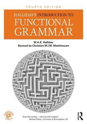 Halliday's Introduction to Functional Grammar