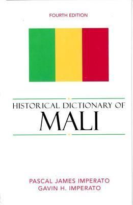 Historical Dictionary of Mali