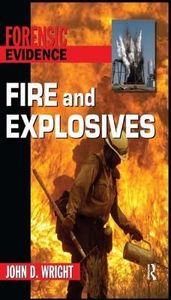 Fire and Explosives