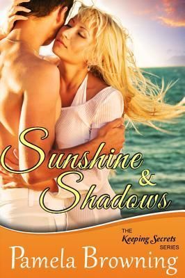 Sunshine and Shadows (The Keeping Secrets Series, Book 3)