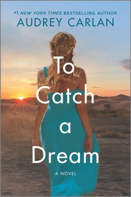 To Catch a Dream