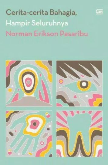 Cerita-Cerita Bahagia Hampir Seluruhnya