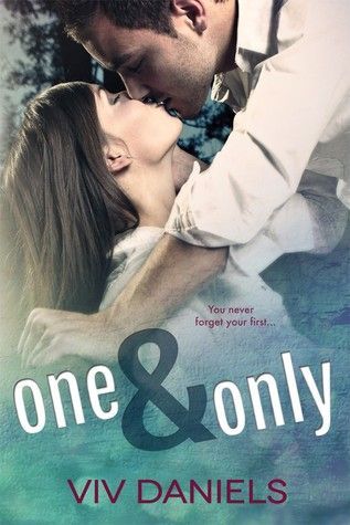 One and Only [NA New Adult College Contemporary Romance]