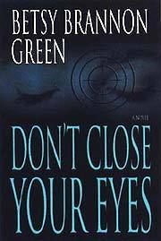 Don't Close Your Eyes