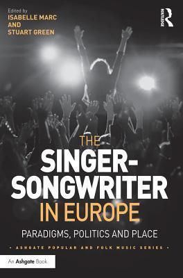 The Singer-Songwriter in Europe