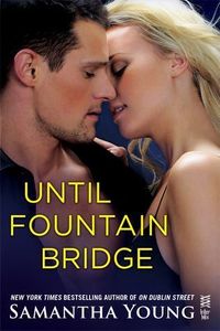 Until Fountain Bridge