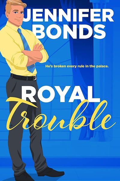 Royal Trouble