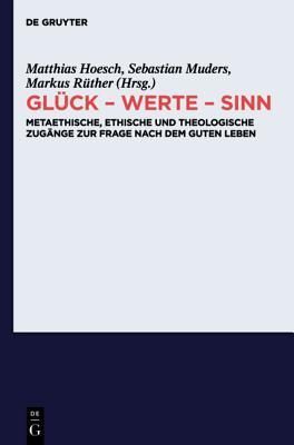 Glück - Werte - Sinn